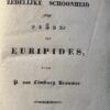 Proeve over de zedelijke schoonheid der poëzij van Euripides en Aeschylus 1833.