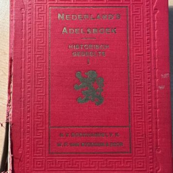 Dutch Heraldry I Nederland's Adelsboek Historisch gedeelte I, 1925, A-Z, 818 pp.