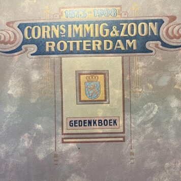 Corn's Immig Zoon Rotterdam 1873-1908. Gedenkboek