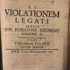 Violationem legati [...] Jena typis Müllerianis 1680