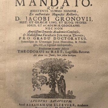 Dissertatio juridica inauguralis de mandato Leiden A. Elzevier 1711