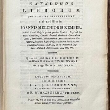 Auction Catalogue, 1825, Kemper | Bibliotheca Kemperiana, sive Catalogus Librorum qui studiis inservierunt viri nobilissimi Joannis Melchioris Kemper (...). Leiden, S. et J. Luchtmans, 376 [2] 29.