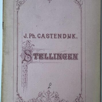 Castendijk: Stellingen .... Leiden Somerwil 1875