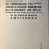 Nederlandsche Beeldende Kunstenaren "De Brug" in het Stedelijk Museum Amsterdam 1934