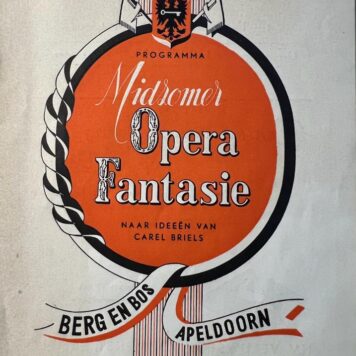 Programma Midzomer Opera Fantasie naar ideeën van Carel Briels