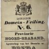 Derde Domein - veiling no 6. Provincie Noord-Braband, agentschap van het domein te Breda