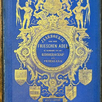 Complete set, 1883-85, Frisian Nobility | Jaarboekje van den Frieschen Adel in verband tot de Ridderschap van Friesland. Leeuwarden, A. Meijer, 1883-1885, volumes 1-3