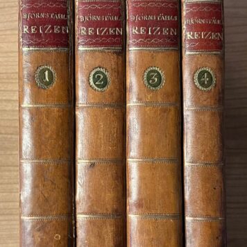 4 volumes, 1778-1782, Travel Letters | J.J. Björnstähls Reize door Europa en het Oosten. Utrecht/Amsterdam, G. van den Brink, Jansz/Wed. van Esveldt en Holtrop, 1778-1783, 4 volumes.