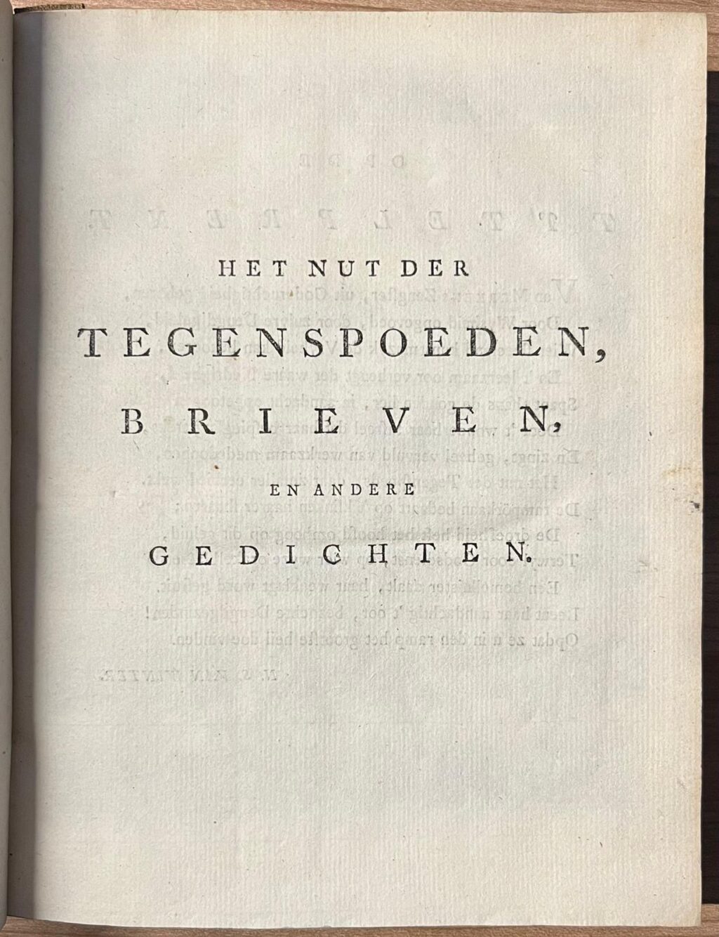 Women’s poetry, 1768, Van Merken | Het Nut der Tegenspoeden, Brieven, en andere Gedichten, Amsterdam, Pieter Meijer, 1762, [8] 344 [5] pp.