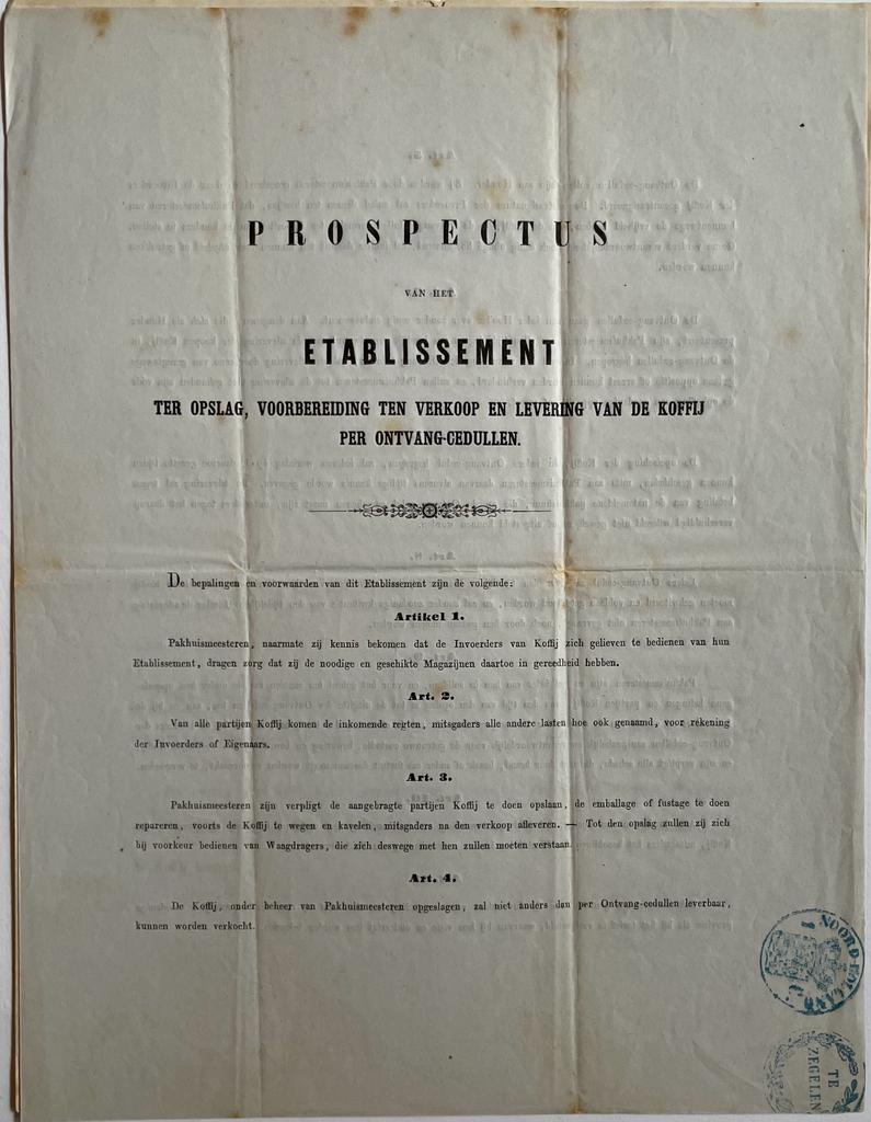  - Coffee 1828 | Prospectus van het etablissement ter opslag (...) van koffie, Amsterdam, 1-1-1828, 4 pp., 4, printed.