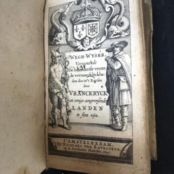 Travel Literature, 1647 | Wegh-wyser (...) door Vranckryck (...)
