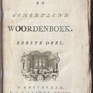 Periodical, 1759, Spectator | Zinryk en schertzend woordenboek Amsterdam, S.J. Baalde, 1759, volume 1 of 3.
