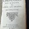 Essai de l'histoire du regne de Louis le Grand Pierre Marteau (Fake publisher)