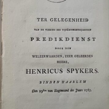 predikdienst voor Henricus Spykers binnen Haarlem