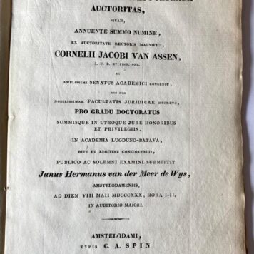 Dissertatio juridica inauguralis de quaestione, an bello oborto pereat inter bellum gerentes foederum auctoritas [...] Amsterdam C.A. Spin 1830