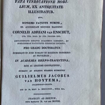 Specimen historico-juridicum, quo doctrina cod.. civ., de limitata vindicatione mobilium, ex antiquitate illustratur [...] Utrecht N. van der Monde 1830