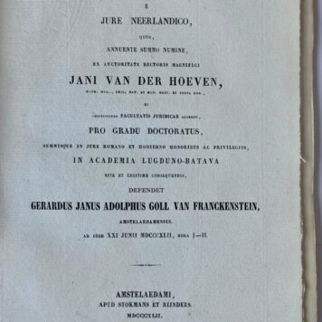 Specimen juridicum inaugurale continens quaestiones quasdam e jure Neerlandico [...] Amsterdam Stokmans en Rijnders 1842