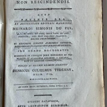 Specimen juridicum inauguralis de rebus judicatis non rescindendis [...] Leiden L. Herdingh 1799