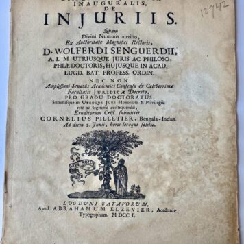 Disputatio juridica inauguralis, de injuriis [...] Leiden A. Elzevier 1701