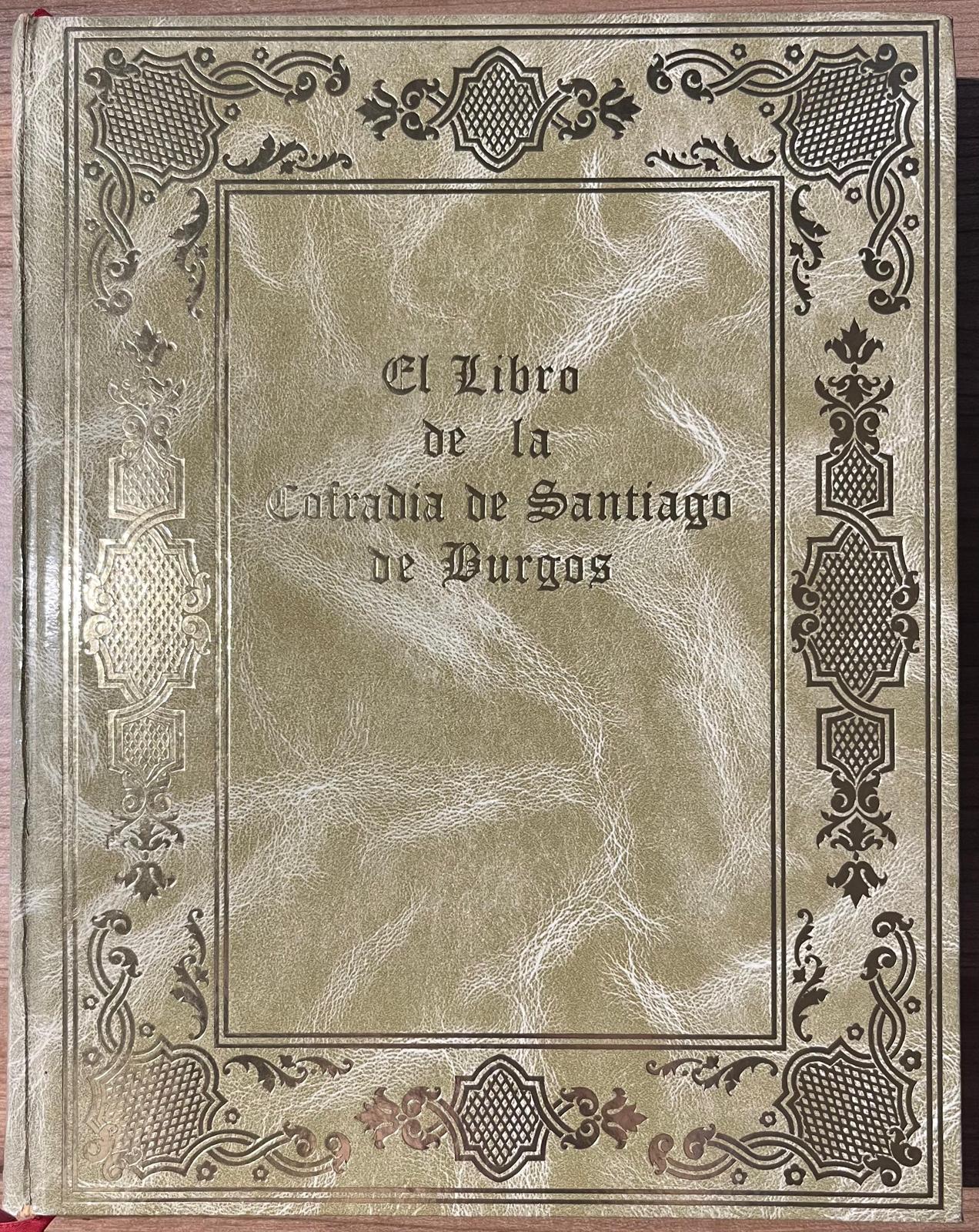 Heraldry, 1977, Spain | El libro de la Cofradia de Santiago de Burgos, facsimile, Bibao, La Gran Enciclopedia Vasca, 1977, 243 pp.