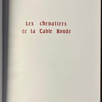 Rare, 2006, Heraldry | Les chevaliers de la Table Ronde. Lathuile, Editions du Gui, 295 pp.