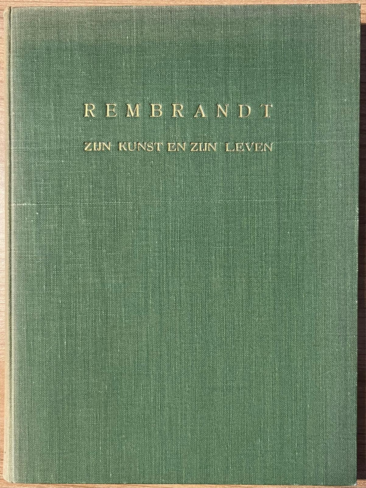 Rembrandt, s.a., Monograph | Rembrandt. Zijn kunst en zijn leven. Uitgeverij "In den Toren", Naarden, s.a., 133 pp.