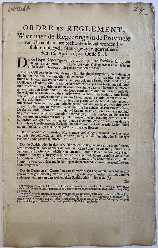  - Printed publication 1748 Utrecht | Ordre en reglement waar naer de regeeringe in de provincie van Utrecht in het toekomende zal worden besteld en beleyd, d.d. 16-4-1674, folio, 8 pp.