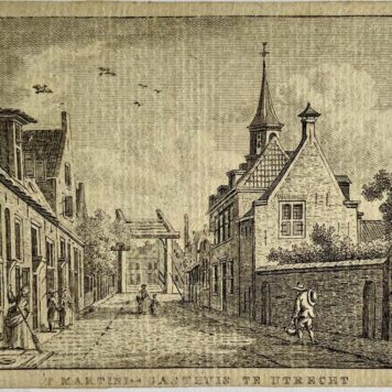 Antieke prent: 't Martini-Gasthuis te Utrecht.