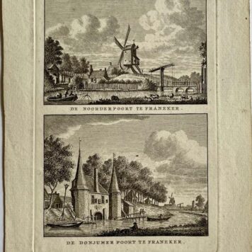 Antieke prent Friesland: De Noorderpoort te Franeker. / De Donjumer Poort te Franeker.
