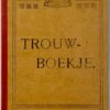 Trouwboekje Izaak Bernardus Pennings en Anna Maria Gerritse.
