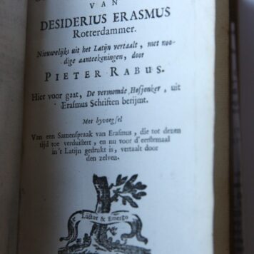 Samenspraken (...) uit het Latijn vertaalt (...) door Pieter Rabus. Rotterdam, J. Borstius, 1684.