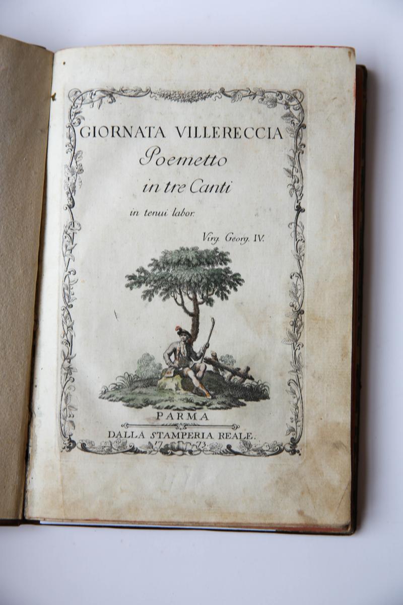 [Bondi, Clemente] - Giornata villereccia. Poemetto in tre canti, intenui labor. Parma, Stamperia Reale, 1773.