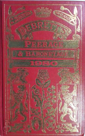 Debrett's Peerage, Baronetage, Knightage and Companionage, London 1951; idem 1959; idem 1980; each year 40 euro.