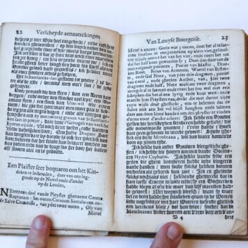 Verscheyde aenmerckingen nopende de onvruchtbaerheyt [...] siecten der vrouwen ende de geboorte der kinderen. 2 parts in 1 binding, Delft, A. Bon, 1658, (18)+133+(4)+88+(1) pp.