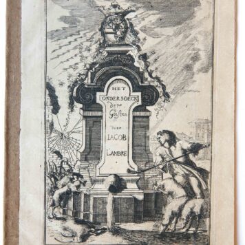 Het ondersoeck der geesten. z. pl., [ca. 1672].