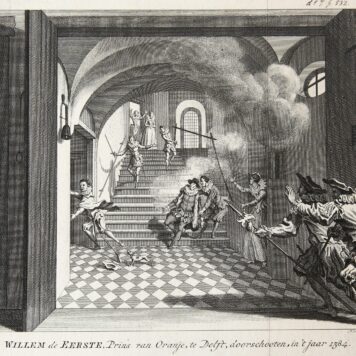 [History print, etching] 'Willem de Eerste, Prins van Oranje, te Delft doorschooten in 't jaar 1584'; murder of William I, Prince of Orange, 1584.
