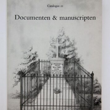 Catalogue 21: Documenten en Manuscripten