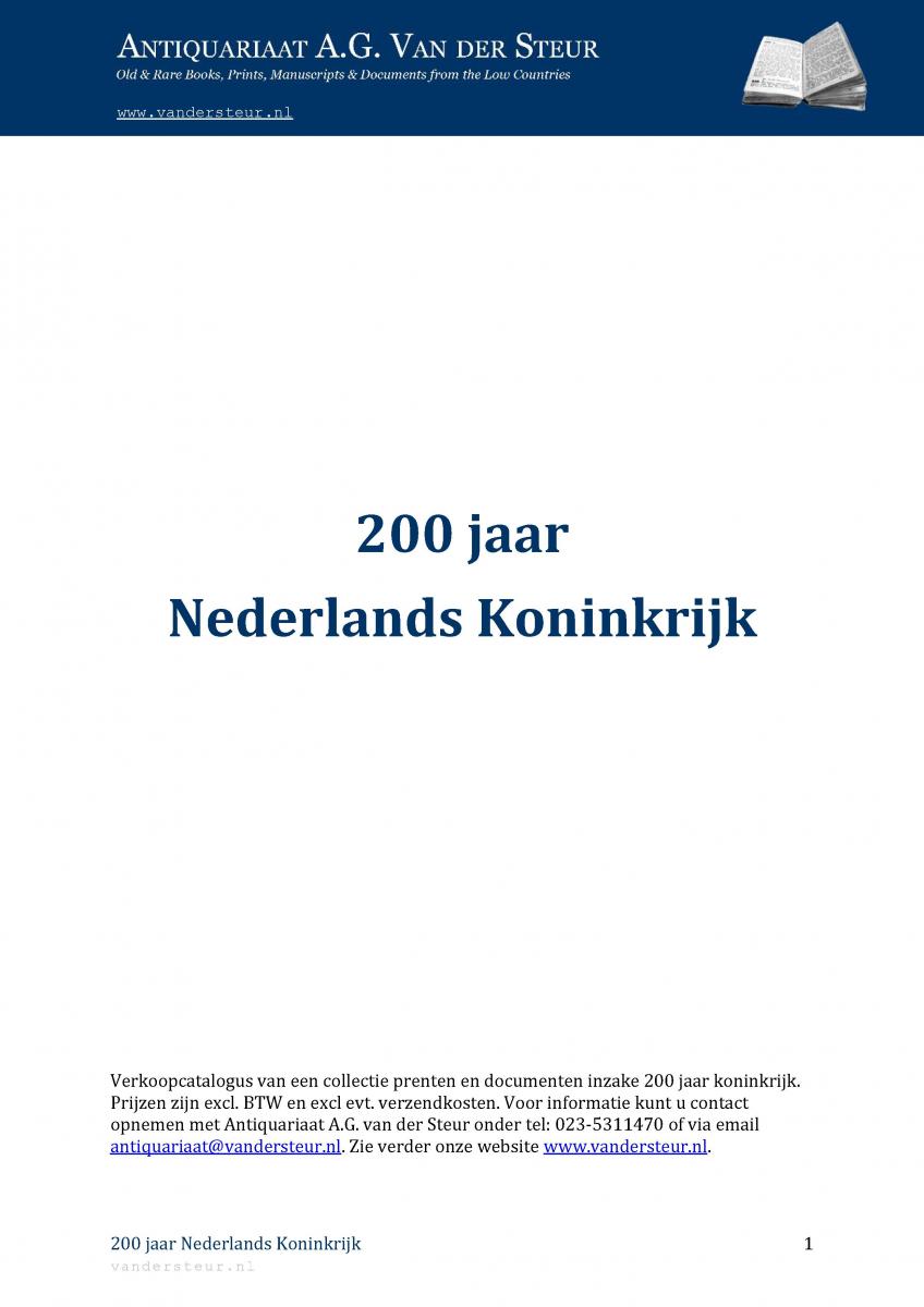 Catalogue 35: 200 jaar Nederlands koninkrijk. Click to view this catalogue online.
