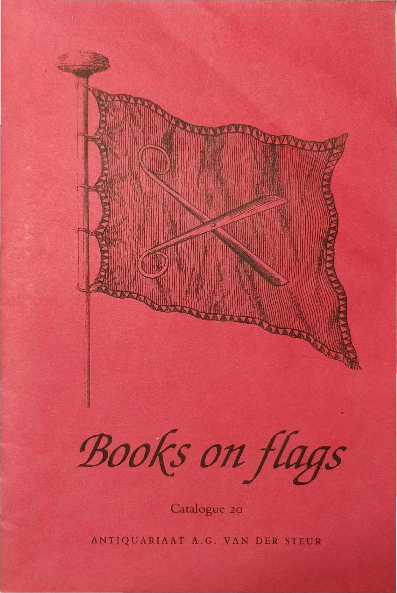 Catalogue 20: Books on Flags. Click to view this catalogue online.