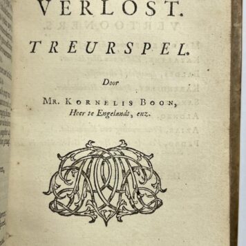 [Convolute, ca. 1674-1711, Theatre] Haagsche broedermoord, of Dolle blydschap. Frederikstad, J.E. Smith, n.d. (±1674), (4), 112p. (convolute of 8 plays)
