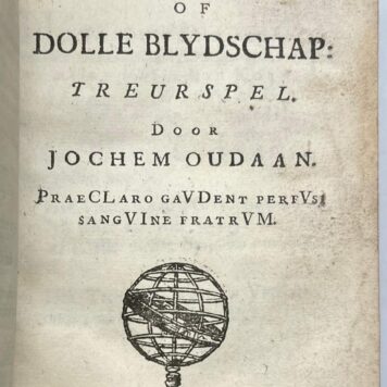 [Convolute, ca. 1674-1711, Theatre] Haagsche broedermoord, of Dolle blydschap. Frederikstad, J.E. Smith, n.d. (±1674), (4), 112p. (convolute of 8 plays)