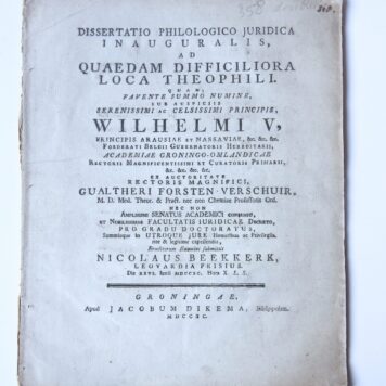 Dissertatio philologico juridica inauguralis, ad quaedam difficiliora loca theophili [...] Groningen Jacobus Dikema 1790.