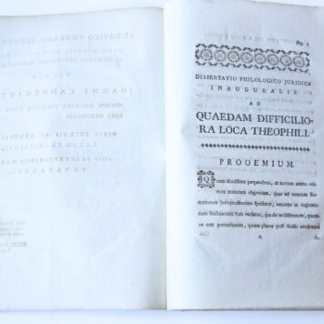 Dissertatio philologico juridica inauguralis, ad quaedam difficiliora loca theophili [...] Groningen Jacobus Dikema 1790.