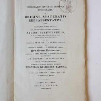 Dissertatio historico-juridica inauguralis de origine systematis repraesentativi [...] Leiden J.C. Cyfveer 1833