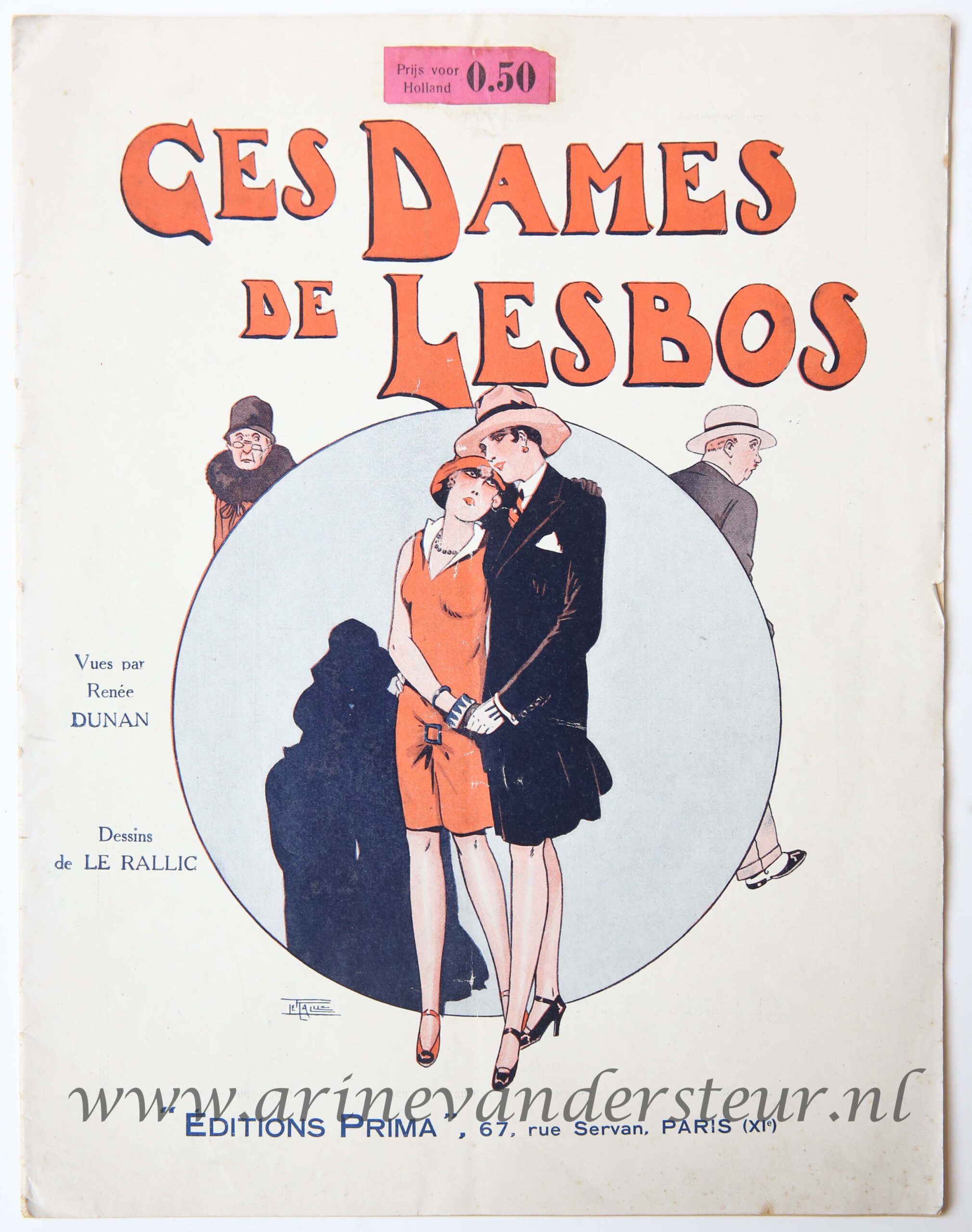 [Rare lesbian erotic magazine] Dunan, Renée, Ces Dames de Lesbos, Vues par Renée Dunan, Dessins de Le Rallic, Editions Prima, Paris [1928], 32 pp. 32 x 25 cm, text in French.