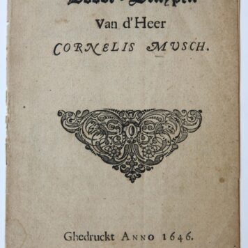 Doodt-stuypen van d'Heer Cornelis Musch. Ghedruckt anno 1646. z.p. 4º: [8] p.