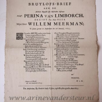 Bruylofs-brief aen de achtbare ... Perina Van limborch, bruidt van mijn heer ... Willem Meerman, te samengetrout in Amsterdam den 26 Januarij 1653. Amsterdam, Hendrick Jansz Visscher, 1653. Plano.
