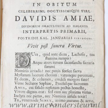 Nagedachtenis van wijlen den ... Heere David Amya, outsten leeraer van Christus gemeente in 's-Gravenhage, overleeden den 2 van loumaent 1711. 's-Gravenhage, Gillis van Limburg, 1711. 4º: 12 p.