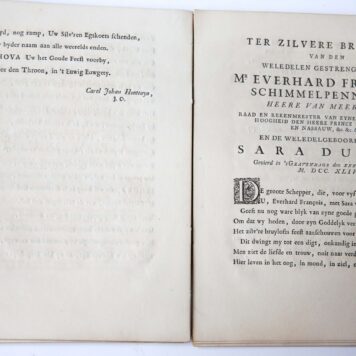 Ter silvere bruyloft van de weled. geb. heer Mr. Everhard François Schimmelpenningh, heere van Meerkerk, raad en reekenmeester van syn hoogheyd, den Heere prince van Orange, etc. etc. ende de welgeb.vrouwe Sara Du Try, gecelebreert den XXXI. October M.DCC.XLIV (1744), z.p. 4º: [first 16 pp out of 40.]