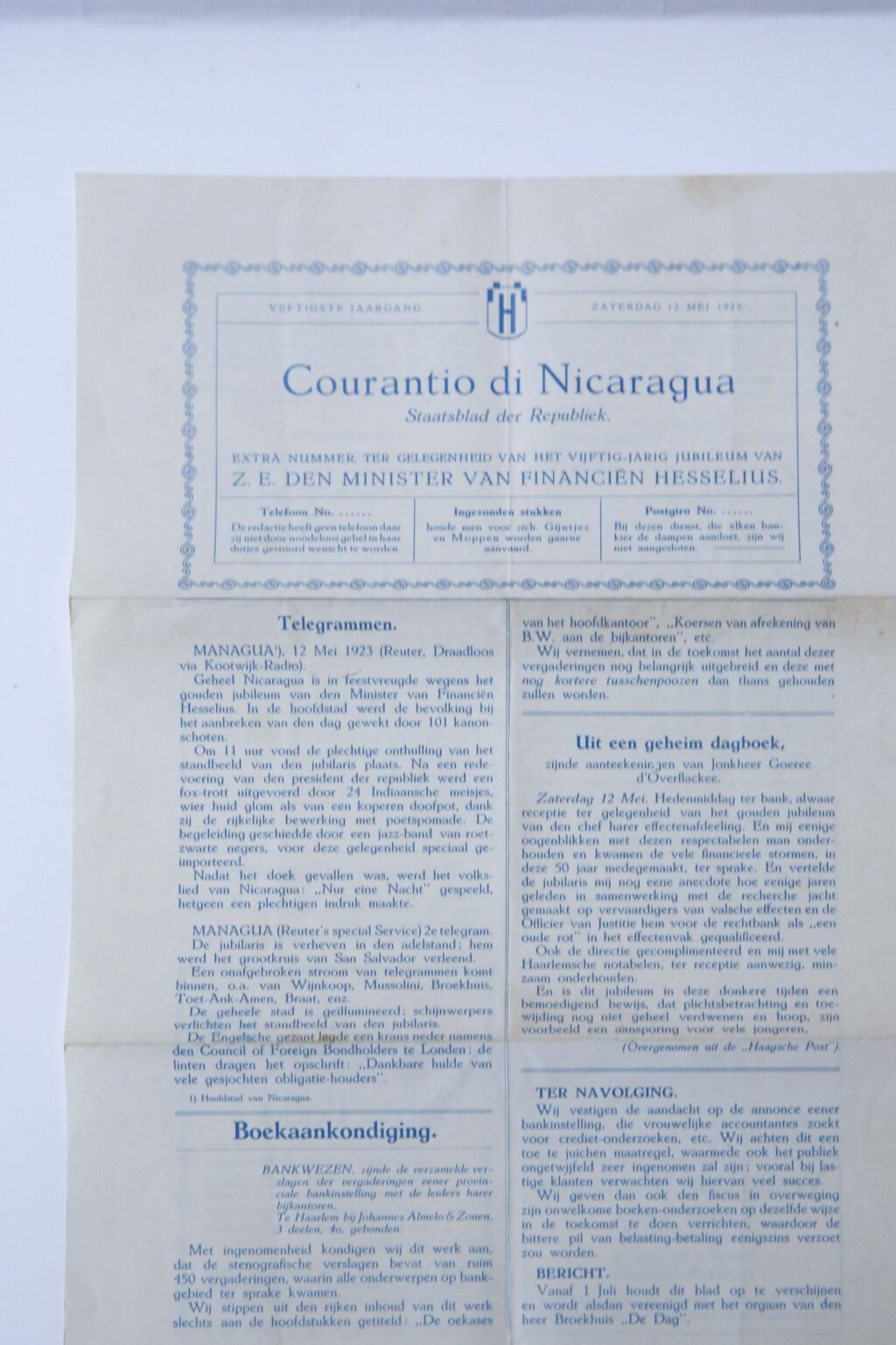 Courantio di Nicaragua. Extra nummer ter gelegenheid van het 50-jarig jubileum van Z.E. den minister van Financiën Hesselius. z.p. Plano, 1 p., tweezijdig bedrukt.
